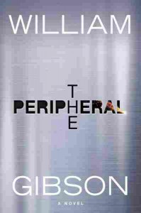 William Gibson's The Peripheral