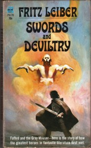 Fritz Leiber's Fafhrd and the Gray Mouser star in Swords and Deviltry