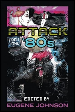 Attack from the '80s