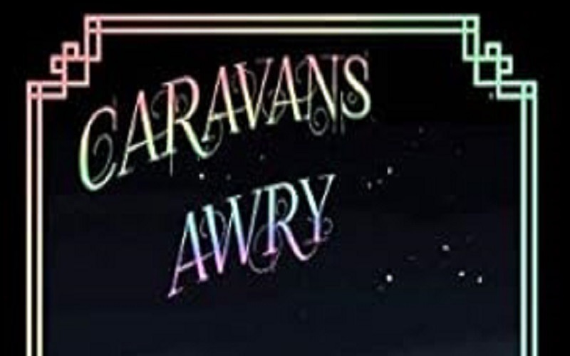 caravans awry